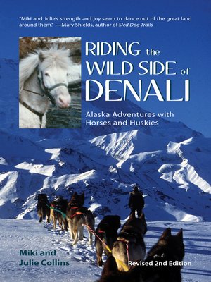 cover image of Riding the Wild Side of Denali